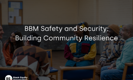 BBM Safety and Security: Building Community Resilience